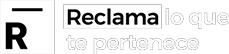 Reclama lo que te Pertenece